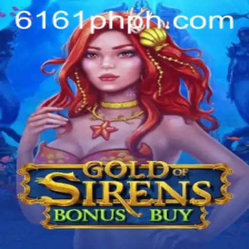 Unveiling GoldofSirensBonusBuy: Dive into the World of Mythical Adventure